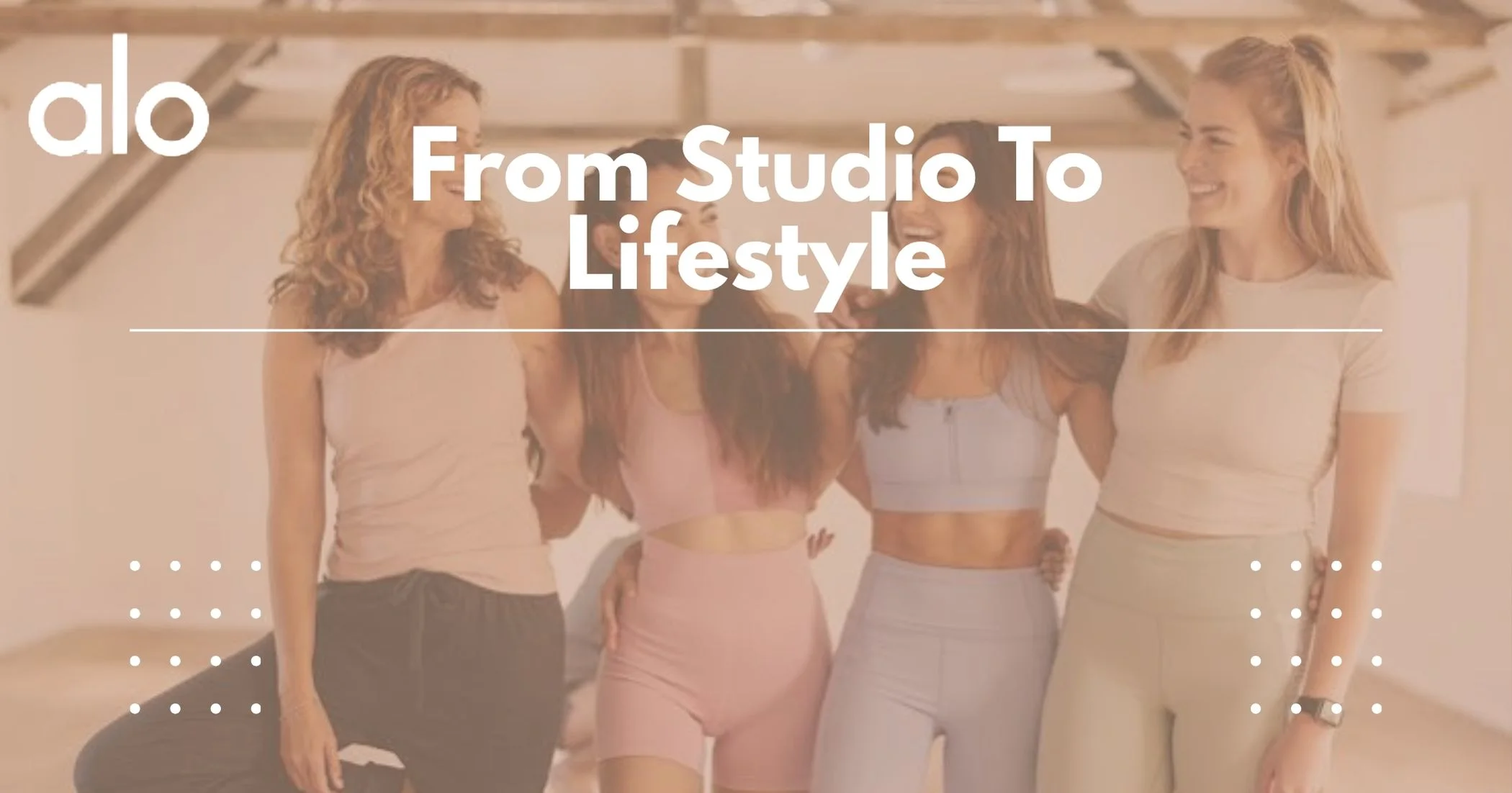 Alo Yoga: Rise From Yoga Wear to Global Activewear Alo Yoga: Rise From Yoga Wear to Global Activewear